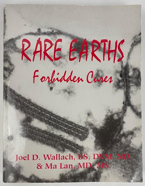 Rare Earths Forbidden Cures